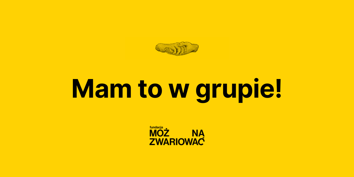 "Mam to w grupie!" | grupa wsparcia w Warszawie